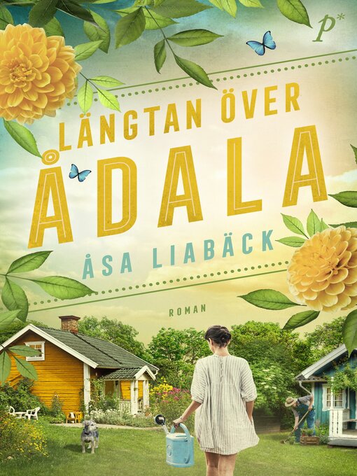 Title details for Längtan över Ådala by Åsa Liabäck - Available